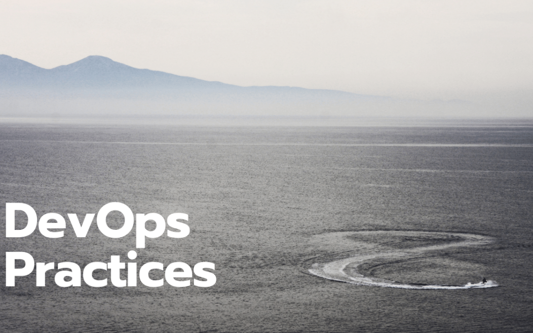 DeVops Practices & tools